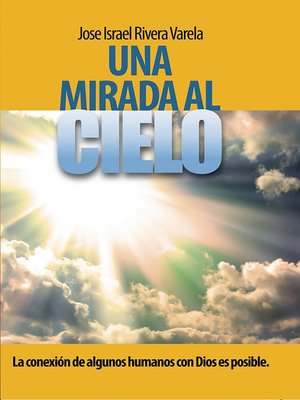 cover image of Una mirada al cielo